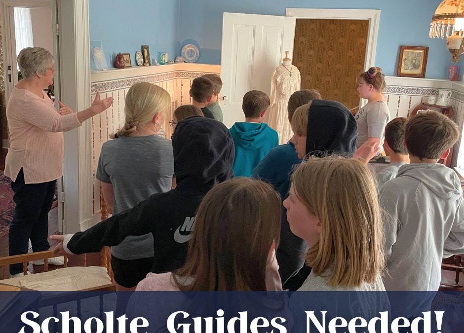 Scholte House Guides