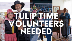 Tulip Time Volunteer Opportunities